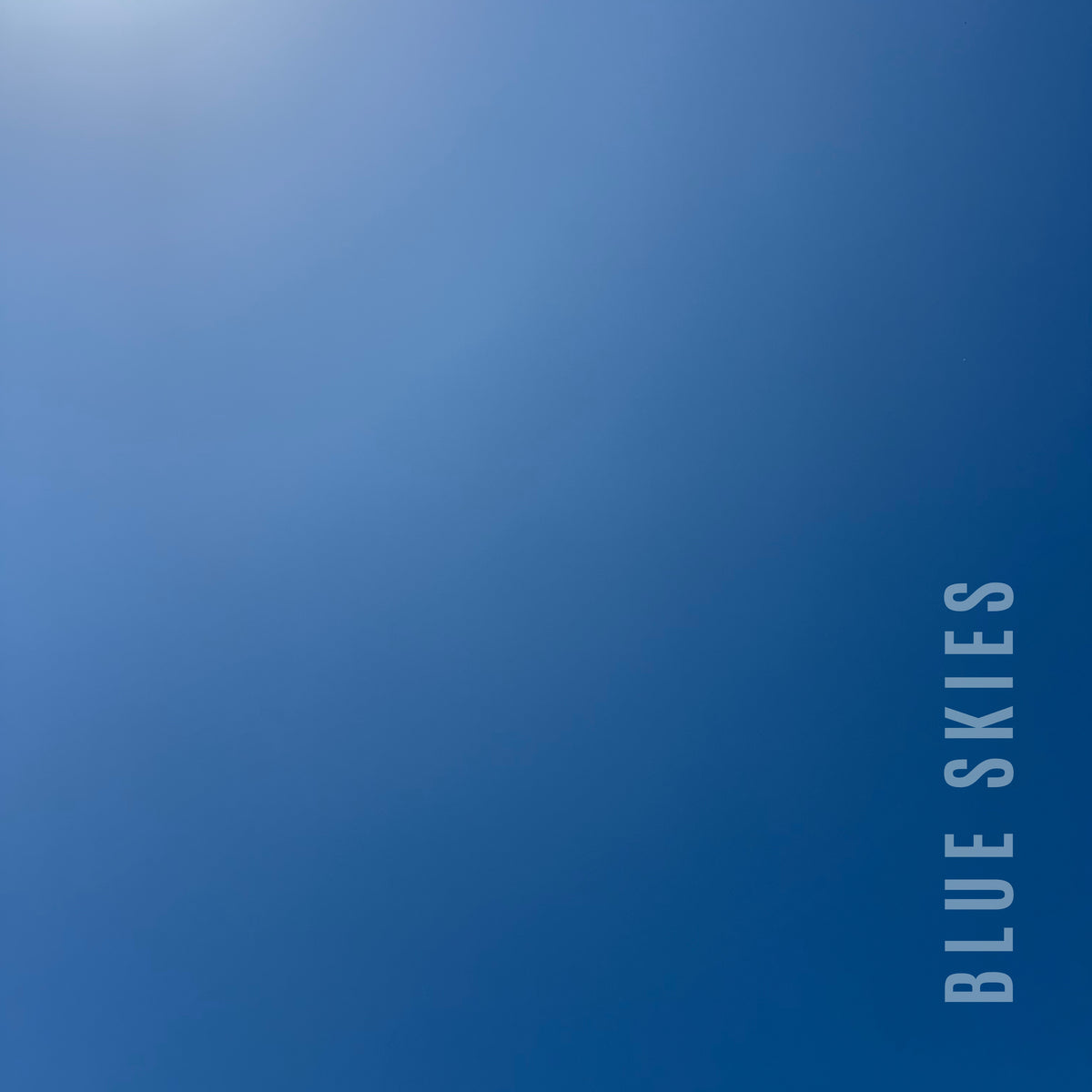 Blue Skies - EP (Digital Download)